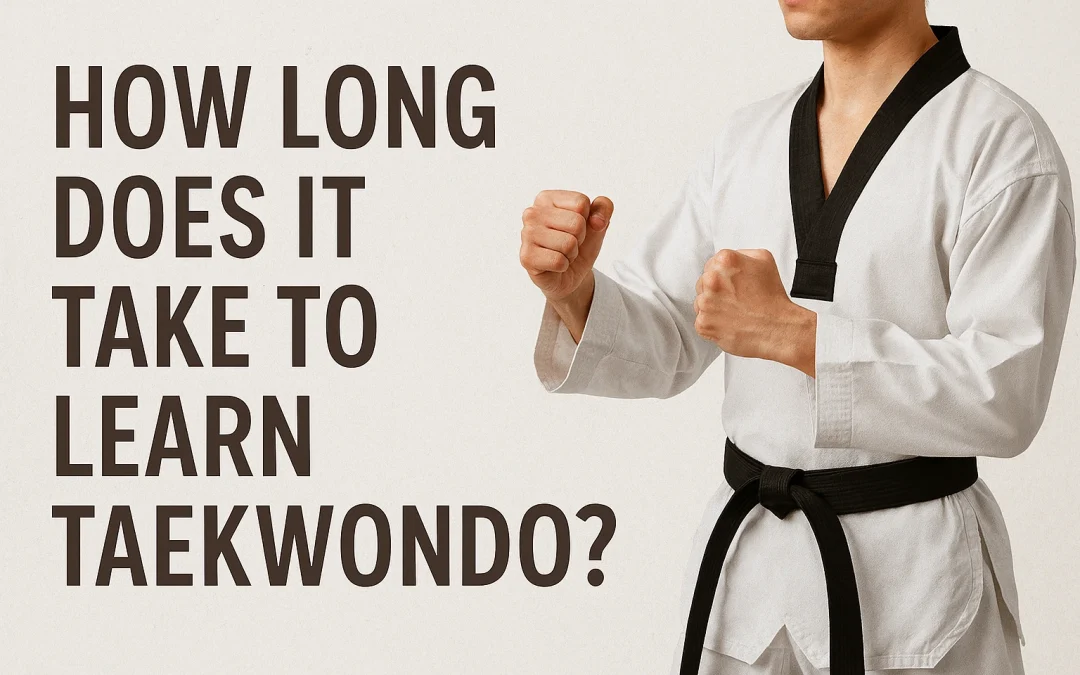 How Long Does It Take to Learn Taekwondo?